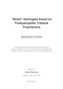 Smart hydrogels based on trishydrophilic triblock terpolymers [Elektronische Ressource] / vorgelegt von Stefan Reinicke