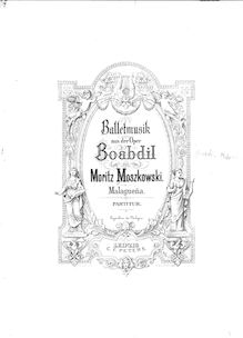 Partition complète, Boabdil, Op.49, Boabdil der letzte Maurenkönig par Moritz Moszkowski