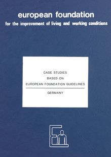 Case studies based on European Foundation guidelines