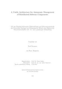 A viable architecture for autonomic management of distributed software components [Elektronische Ressource] / vorgelegt von Emil Stoyanov