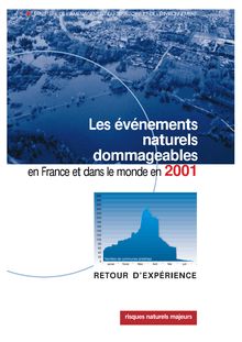 Les événements naturels dommageables en France et dans le monde en 2001