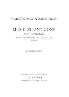 Partition complète (German text), Muzik zu Antigone, Op.55