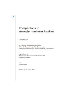 Compactons in strongly nonlinear lattices [Elektronische Ressource] / von Karsten Ahnert