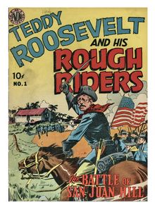 Teddy Roosevelt and His Rough Riders 001 -JVJ