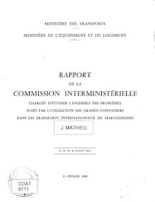 Rapport de la commission interministérielle chargée d étudier l ensemble des problèmes posés par l utilisation des grands conteneurs dans les transports internationaux de marchandises. : 6111_1