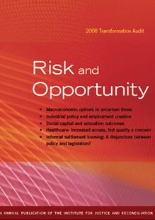 Risk and Opportunity 2008: Transformation Audit