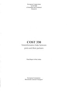 Teleinformatics links between ports and their partners - Final report of the action - avec un cédérom - Cost 330 (EUR 18284). : 1