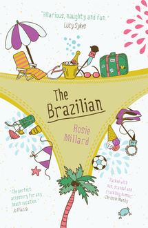 The Brazilian: brilliantly witty holiday read exposing the garish world of reality TV