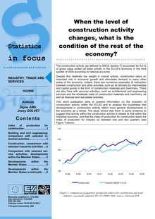 When the level of construction activity changes, what is the condition of the rest of the economy?