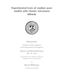 Experimental tests of random wave models with chaotic microwave billiards [Elektronische Ressource] / by Ruven Höhmann