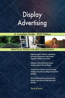 Display Advertising A Complete Guide - 2020 Edition