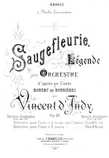 Partition complète, Saugefleurie, Op.21, Indy, Vincent d  par Vincent d  Indy