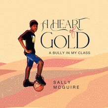 A Heart of Gold by Sally McGuire