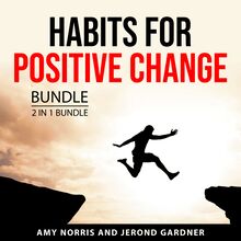 Habits for Positive Change Bundle, 2 in 1 Bundle