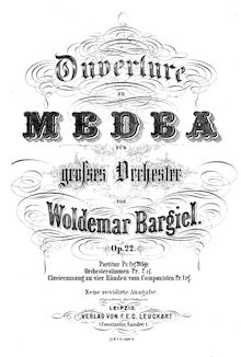 Partition complète, Ouverture zu Medea, Op.22, F minor, Bargiel, Woldemar