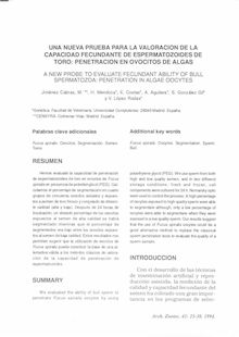Una nueva prueba para la valoración de la capacidad fecundante de espermatozoides de toro: penetración en ovocitos de algas (A new probe to evaluate fecundant ability of bull)