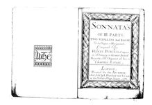 Partition Basso, 12 sonates of Three parties, Sonnata s of III Parts: Two Viollins And Basse: To the Organ or Harpsecord. Composed By Henry Purcell, Composer in Ordinary to his most Sacred Majesty, and Organist of his Chappell Royall.