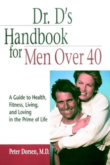 Dr. D s Handbook for Men Over 40