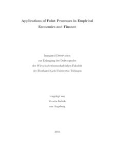 Applications of point processes in empirical economics and finance [Elektronische Ressource] / vorgelegt von Kerstin Kehrle
