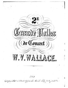 Partition complète, Grande Polka de Concert No.2, D♭ major, Wallace, William Vincent
