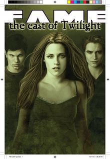 FAME: The Cast of Twilight