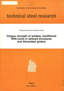 Fatigue strength of welded, unstiffened RHS joints in latticed structures and Vierendeel girders