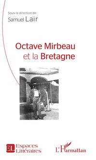 Octave Mirbeau et la Bretagne