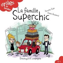 LA Famille superchic