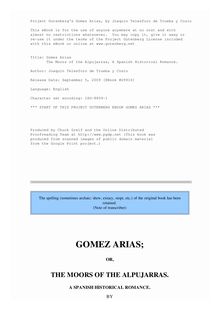Gómez Arias - Or, The Moors of the Alpujarras, A Spanish Historical Romance.