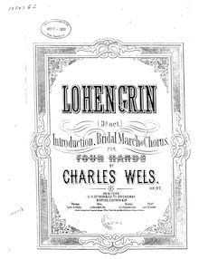 Partition complète (Wels s Op.97), Lohengrin, Composer