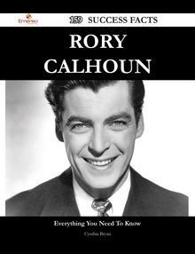 Rory Calhoun 159 Success Facts - Everything you need to know about Rory Calhoun