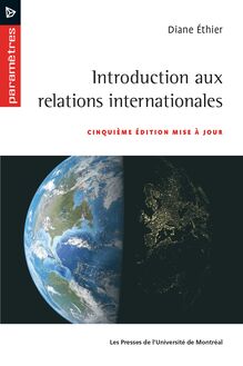 Introduction aux relations internationales : Cinquième édition mise à jour