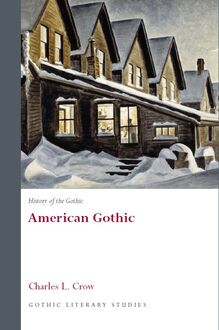History of the Gothic: American Gothic