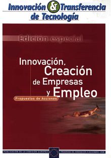 Innovación & Transferencia de Tecnología. Edición especial Diciembre 1998 Innovación,Creación de Empresas y Empleo