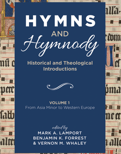 Hymns and Hymnody: Historical and Theological Introductions