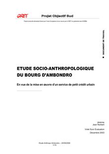 ETUDE SOCIO-ANTHROPOLOGIQUE DU BOURG D AMBONDRO