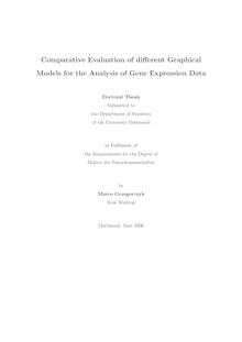 Comparative evaluation of different graphical models for the analysis of gene expression data [Elektronische Ressource] / by Marco Grzegorczyk