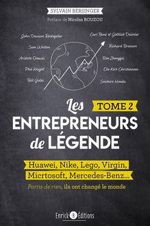 Les entrepreneurs de légende - Tome 2
