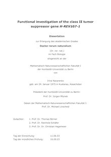 Functional investigation of the class II tumor suppressor gene H-REV107-1 [Elektronische Ressource] / von Irina Nazarenko