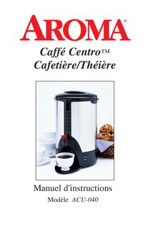 Notice Cafetière Aroma  ACU-040