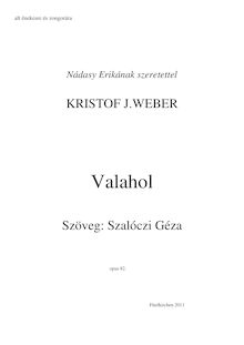 Partition complète (Monochrome), Valahol, Weber, Kristof J.