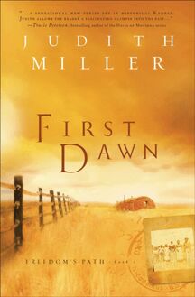 First Dawn (Freedom s Path Book #1)