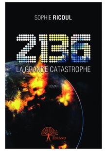 2136- La grande catastrophe