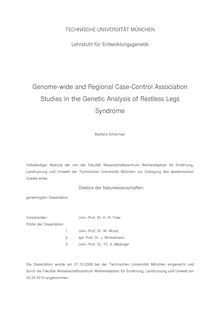 Genome-wide and regional case-control association studies in the genetic analysis of restless legs syndrome [Elektronische Ressource] / Barbara Schormair