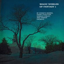 Magic Worlds of Fantasy 1