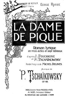 Partition complète, pour reine of Spades, Пиковая дама ; Pique dame par Pyotr Tchaikovsky