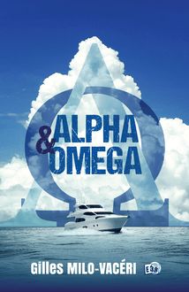 Alpha & Oméga