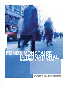 Rapport annuel 2009 du fonds monétaire international    la riposte