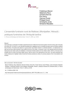 L ensemble funéraire rural de Malbosc (Montpellier, Hérault) : pratiques funéraires de l Antiquité tardive - article ; n°1 ; vol.41, pg 53-99