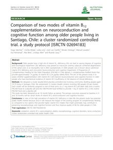 Comparison of two modes of vitamin B12supplementation on neuroconduction and cognitive function among older people living in Santiago, Chile: a cluster randomized controlled trial. a study protocol [ISRCTN 02694183]